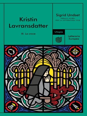 cover image of Kristin Lavransdatter. III. La croce